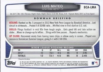 2013 Bowman Chrome - Prospects Autographs #BCA-LMA Luis Mateo Back