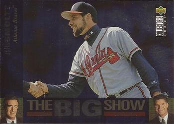 1997 Collector's Choice - The Big Show #4 John Smoltz Front