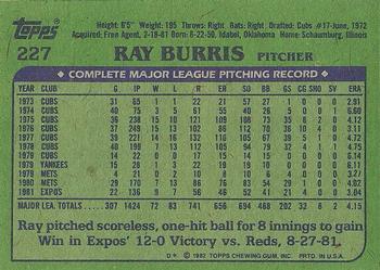 1982 Topps #227 Ray Burris Back