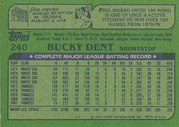 1982 Topps #240 Bucky Dent Back