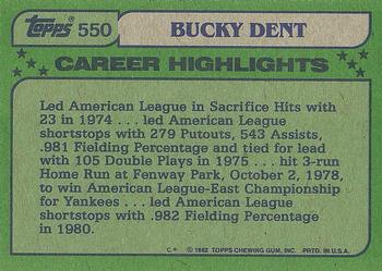 1982 Topps #550 Bucky Dent Back