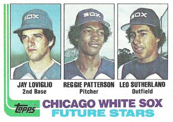 1982 Topps #599 White Sox Future Stars (Jay Loviglio / Reggie Patterson / Leo Sutherland) Front