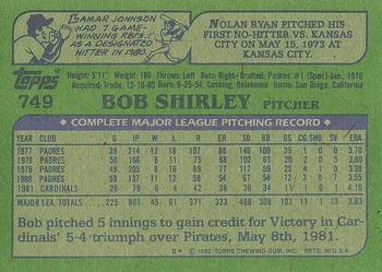 1982 Topps #749 Bob Shirley Back