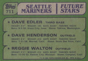 1982 Topps #711 Mariners Future Stars (Dave Edler / Dave Henderson / Reggie Walton) Back