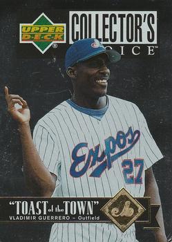 1997 Collector's Choice - Toast of the Town #T17 Vladimir Guerrero Front