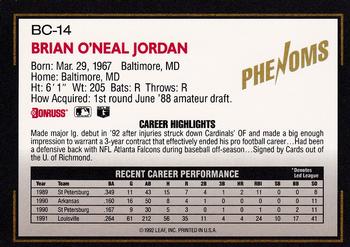 1992 Donruss The Rookies - Phenoms #BC-14 Brian Jordan Back