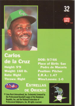 1993 Lime Rock Dominican Winter League #32 Carlos de la Cruz Back