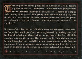 1994 American Archives Origins of Baseball #3 Rounders 1744 Back