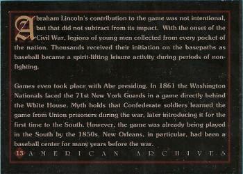 1994 American Archives Origins of Baseball #13 Abraham Lincoln Back