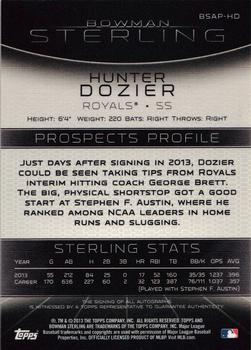 2013 Bowman Sterling - Prospect Autographs #BSAP-HD Hunter Dozier Back
