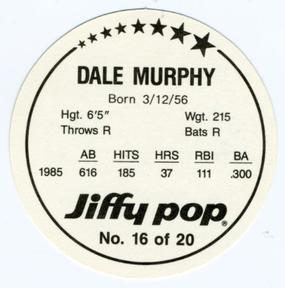1986 Jiffy Pop Discs #16 Dale Murphy Back