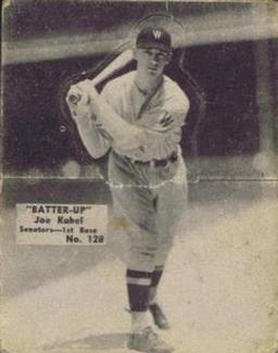 1934-36 Batter-Up (R318) #128 Joe Kuhel Front