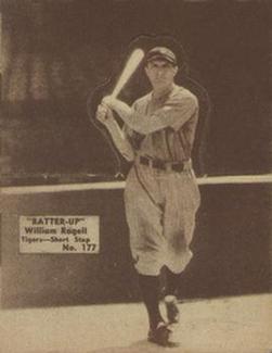 1934-36 Batter-Up (R318) #177 William Rogell Front