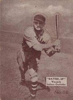 1934-36 Batter-Up (R318) #68 Joe Vosmik Front