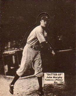 1934-36 Batter-Up (R318) #154 John Murphy Front