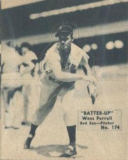 1934-36 Batter-Up (R318) #174 Wes Ferrell Front