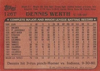 1982 Topps Traded #126T Dennis Werth Back