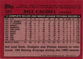 1982 Topps Traded #18T Bill Caudill Back