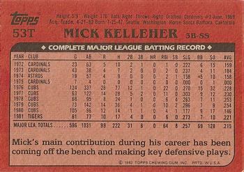 1982 Topps Traded #53T Mick Kelleher Back