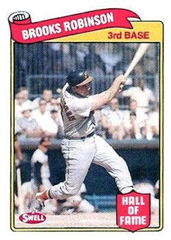 1989 Swell Baseball Greats #134 Brooks Robinson Front