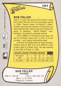 1988 Pacific Legends I #101 Bob Feller Back
