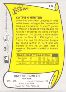 1988 Pacific Legends I #16 Catfish Hunter Back