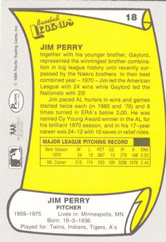 1988 Pacific Legends I #18 Jim Perry Back