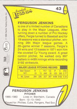 1988 Pacific Legends I #43 Ferguson Jenkins Back