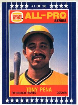 1986 Burger King All-Pro Series #1 Tony Pena Front