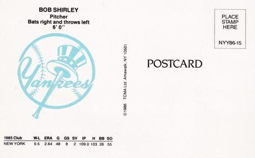 1986 TCMA New York Yankees Postcards #15 Bob Shirley Back