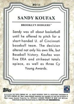2014 Topps - Before They Were Great #BG-11 Sandy Koufax Back