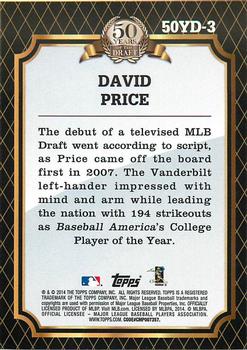 2014 Topps - 50 Years of the Draft #50YD-3 David Price Back