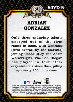 2014 Topps - 50 Years of the Draft #50YD-5 Adrian Gonzalez Back