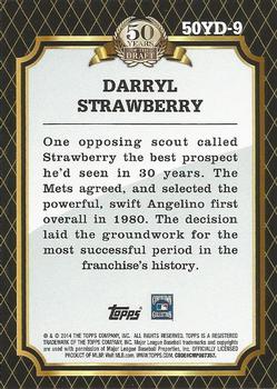 2014 Topps - 50 Years of the Draft #50YD-9 Darryl Strawberry Back