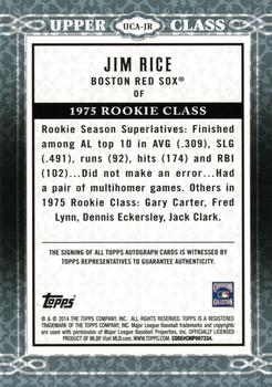 2014 Topps - Upper Class Autographs #UCA-JR Jim Rice Back