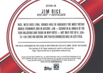 2014 Topps - All Rookie Cup Team Autograph Relics #RCTAR-JR Jim Rice Back