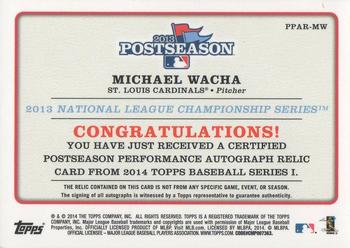 2014 Topps - Postseason Performance Autograph Relics #PPAR-MW Michael Wacha Back
