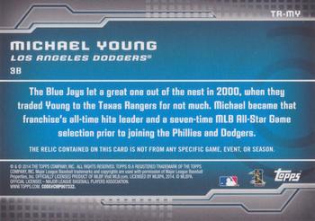 2014 Topps - Trajectory Relics #TR-MY Michael Young Back