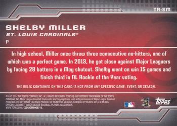 2014 Topps - Trajectory Relics #TR-SM Shelby Miller Back