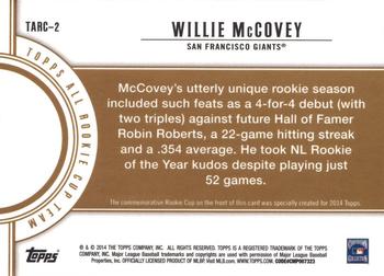 2014 Topps - All Rookie Cup Team Commemorative #TARC-2 Willie McCovey Back