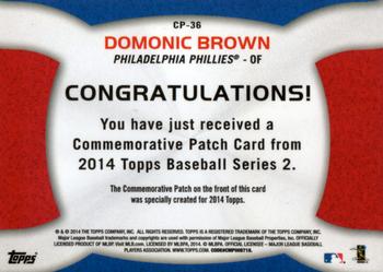 2014 Topps - Commemorative Patches #CP-36 Domonic Brown Back
