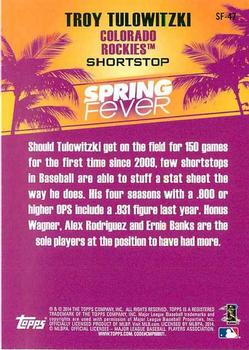 2014 Topps - Spring Fever #SF-47 Troy Tulowitzki Back