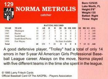 1995 Fritsch AAGPBL Series 1 #129 Norma Metrolis Back