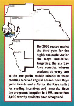 2000 Verizon Tampa Bay Devil Rays #NNO A's for the Rays Header Back