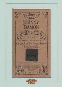 2002 Topps 206 - Autographs #TA-JD Johnny Damon Back