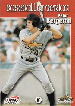 1999 Team Best Baseball America #13 Peter Bergeron Front