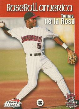 1999 Team Best Baseball America #32 Tomas De La Rosa Front