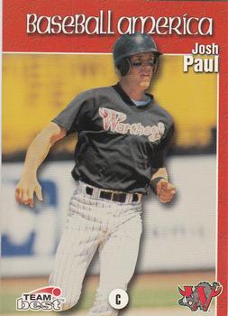 1999 Team Best Baseball America #75 Josh Paul Front