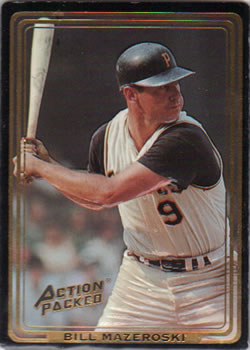 1993 Action Packed All-Star Gallery Series I #69 Bill Mazeroski Front