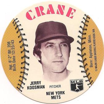 1976 Crane Potato Chips Discs #NNO Jerry Koosman Front